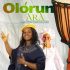 Oluwa Toyin Arajesu 1 Olorun Ara