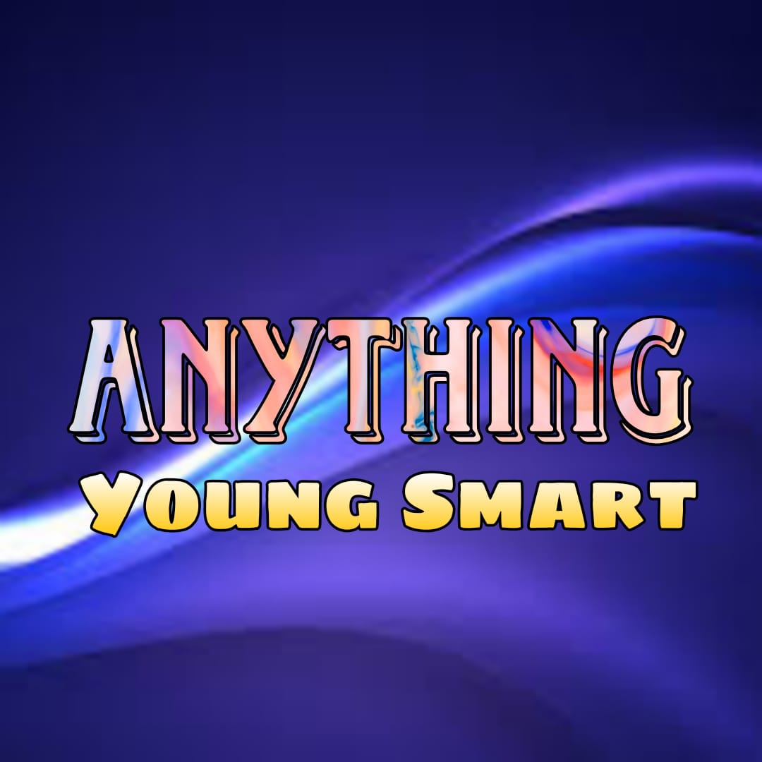 Young Smart Anything