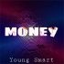 Young Smart Money